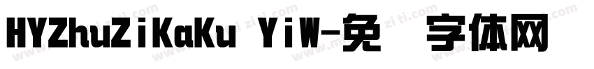 HYZhuZiKaKu YiW字体转换
